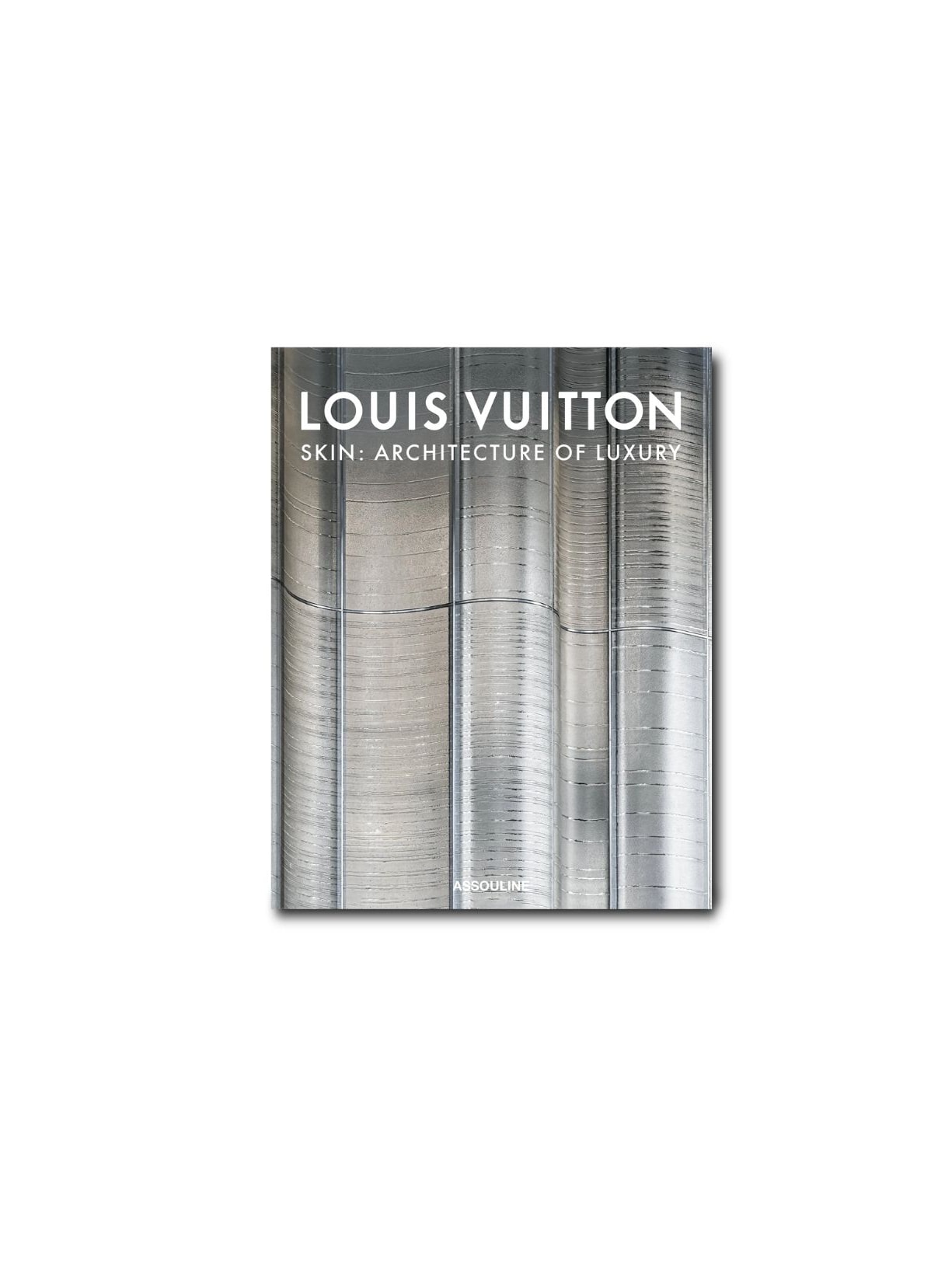 Livro Louis Vuitton Skin Architecture Of Luxury (Singapore Edition) Assouline