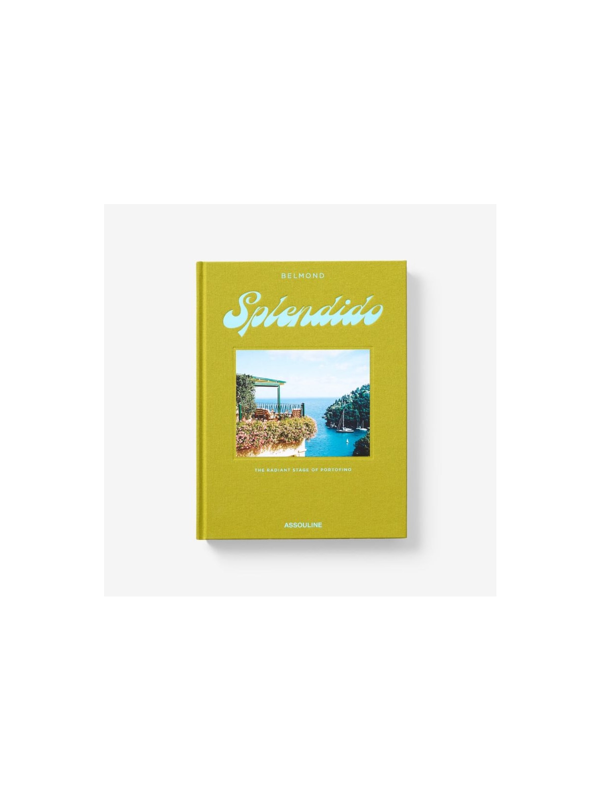 LIVRO SPLENDIDO: THE RADIANT STAGE OF PORTOFINO Assouline