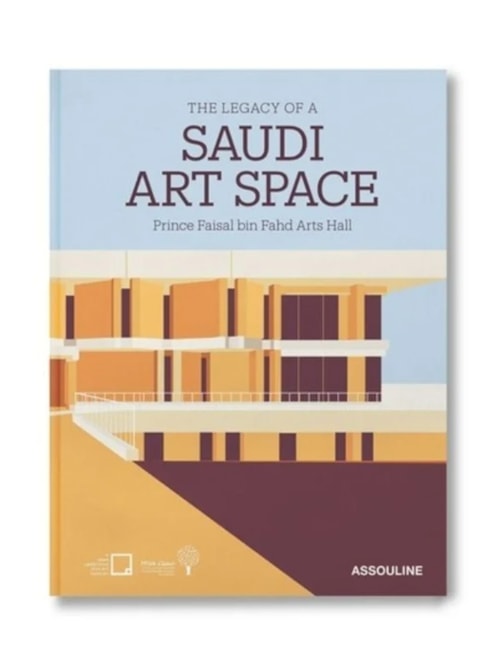 Livro The Legacy Of A Saudi Art Space
