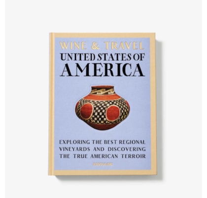 LIVRO WINE & TRAVEL UNITED STATES OF AMERICA