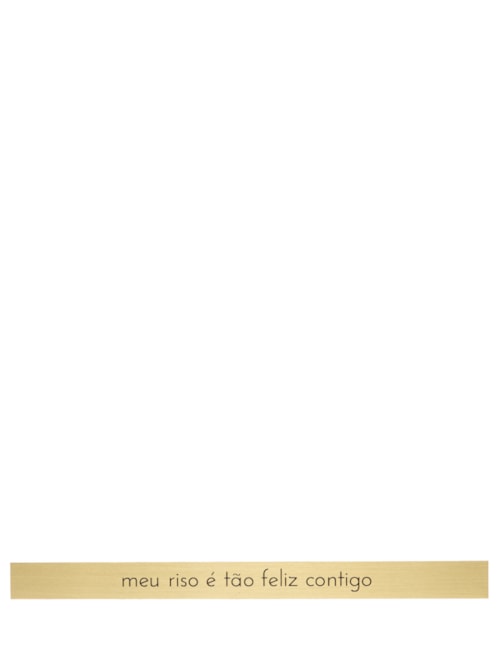 Placa Meu Riso É Tão Feliz Contigo - Dourado