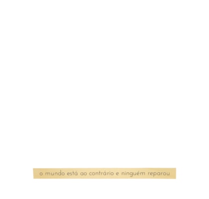 Placa O Mundo Está Ao Contrário E Ninguém Reparou - Dourado