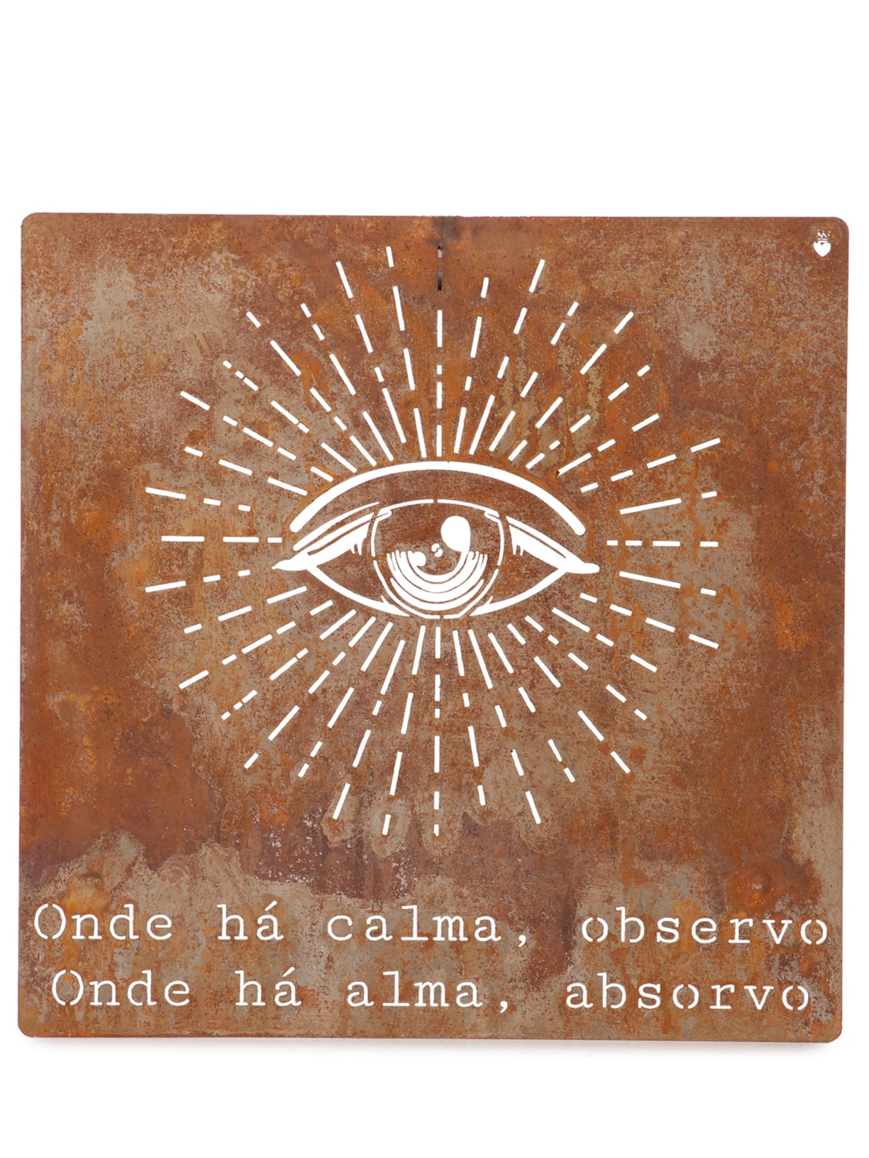 Placa Olho Onde Há Calma Em Ferro - Marrom