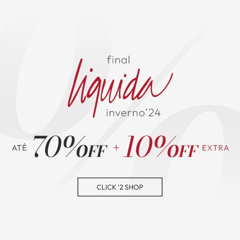 Final Liquida Inverno 2024 até 70% OFF + 10% OFF *Consulte condições