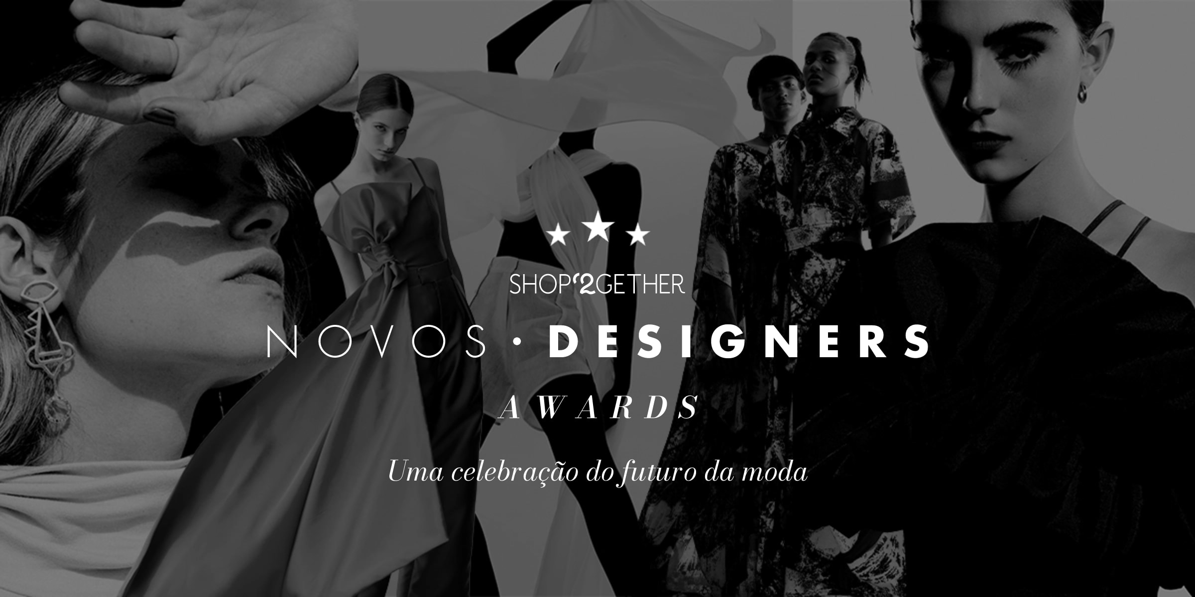 Shop2gether Novos Designers Awards: Uma premiação que celebra o futuro da moda