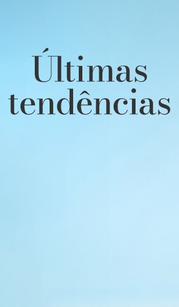 Últimas Tendências