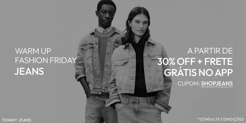 Só no App: Jeans a partir de 30% OFF + Frete Grátis no Warm Up Fashion Friday
